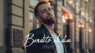 Zenzei - 𝐁𝐞𝐧𝐝𝐢𝐭𝐨 𝐄𝐥 𝐃𝐢𝐚 ʟʏʀɪᴄs