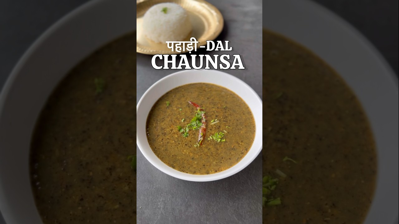 Pahadi Dal || Chaunsa ||