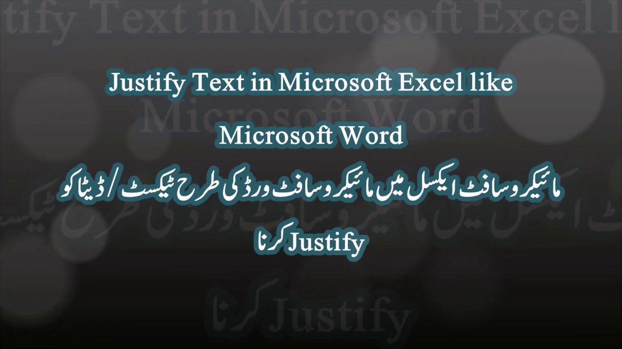 Justify Text in Microsoft Excel like Microsoft Word (Urdu / hindi