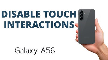 How to DISABLE the TOUCH INTERACTIONS SOUND and VIBRATION on the Galaxy A56!