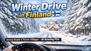 Relaxing Finland Winter Drive 4K ❄️|  Snowy Forest &amp; Village Road Journey