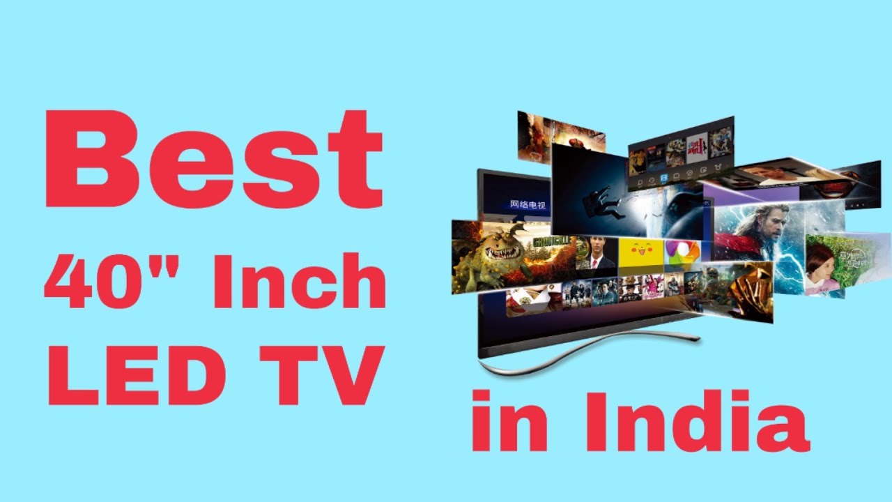 Best 40 inch Smart LED TVs in India 2020 | best 4k led TV in India