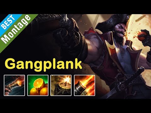 Gangplank Montage -
