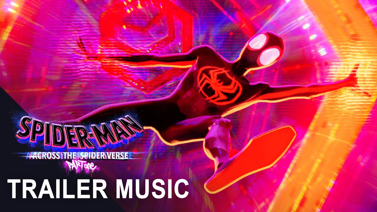 《SPIDER-MAN :  ACROSS THE SPIDER-VERSE  》- 『 Trailer music  』HQ COVER