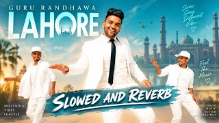 LAHORE |slowed and reverb| Guru randhawa| editz n Reverbz 🎶🎶🎧 screenshot 3