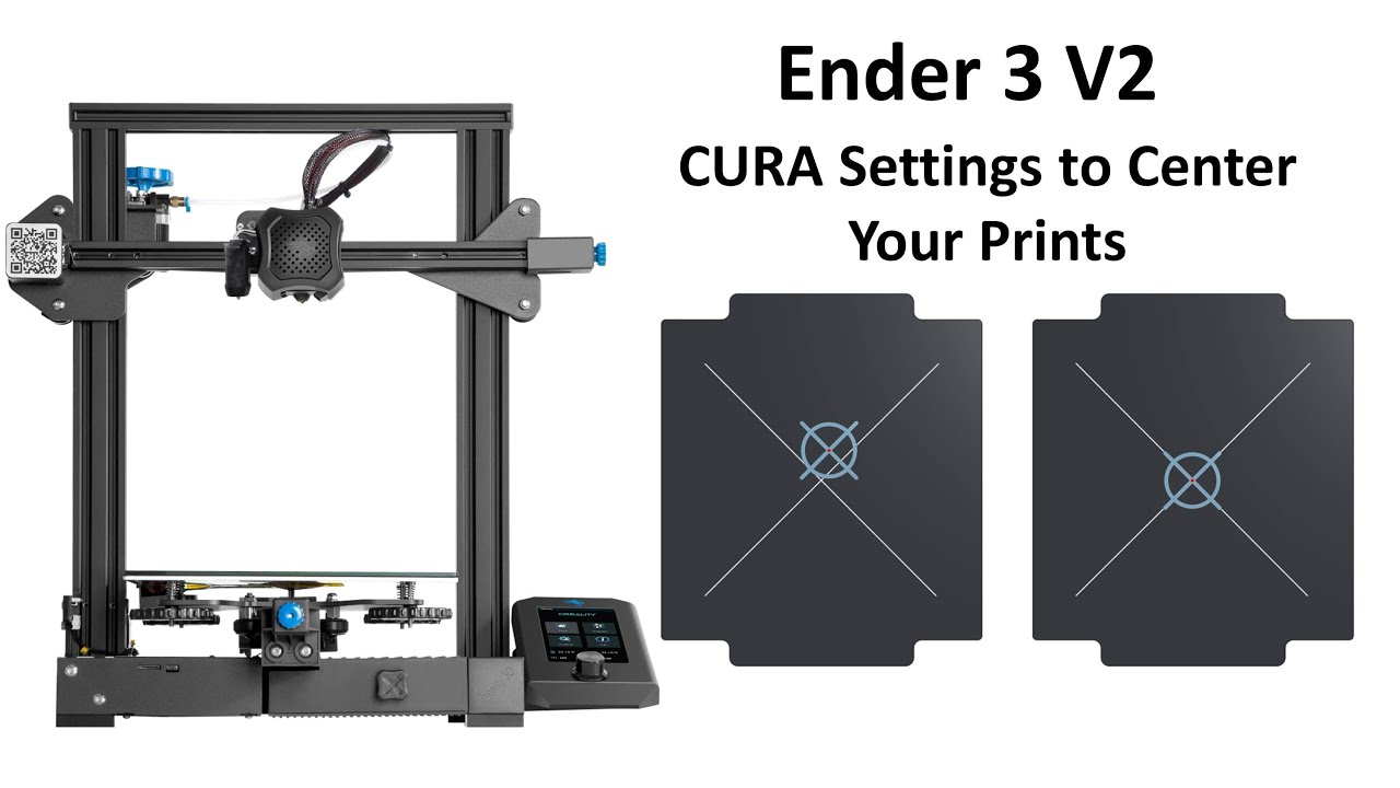 Ender 3 V2 Ultimaker CURA 3D Printing Off-Center Fix