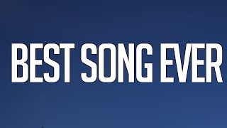 One Direction - Best Song Ever (Lyrics)