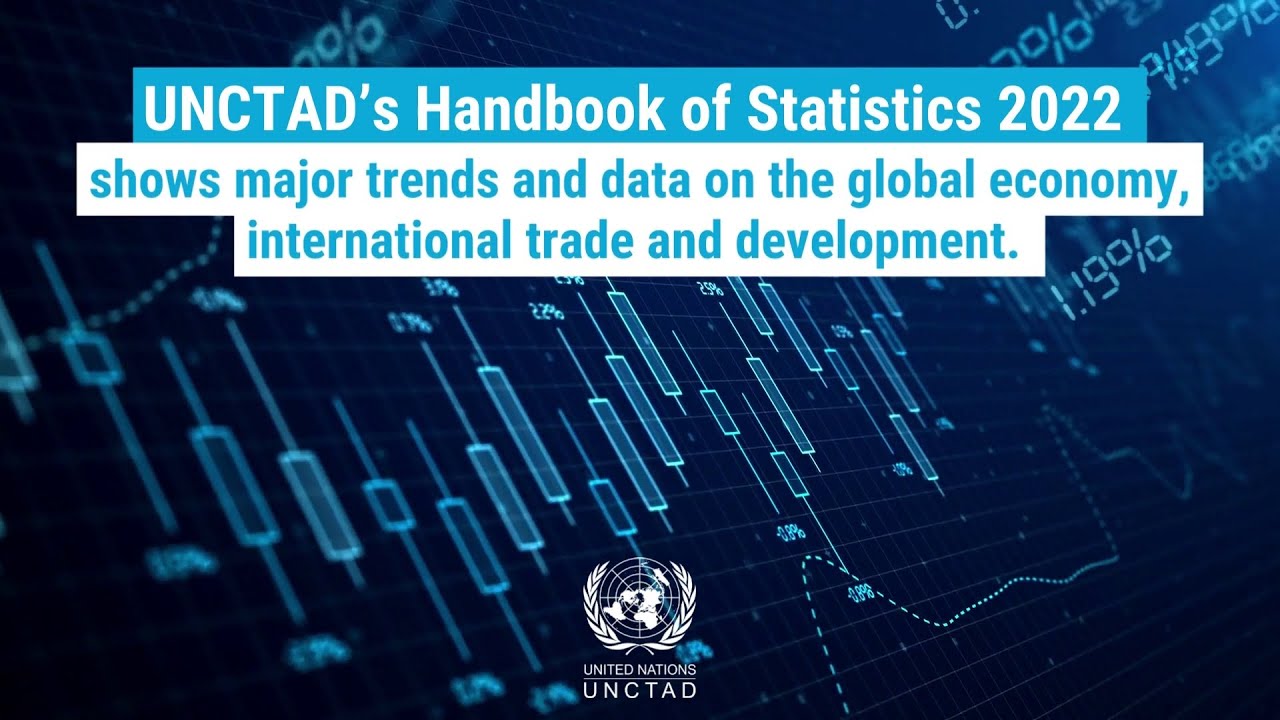 UNCTAD’s Handbook of Statistics 2022 - YouTube