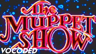 ♫♫♫ The Muppet Show Theme Vocoded To Gangsta's Paradise ♫♫♫