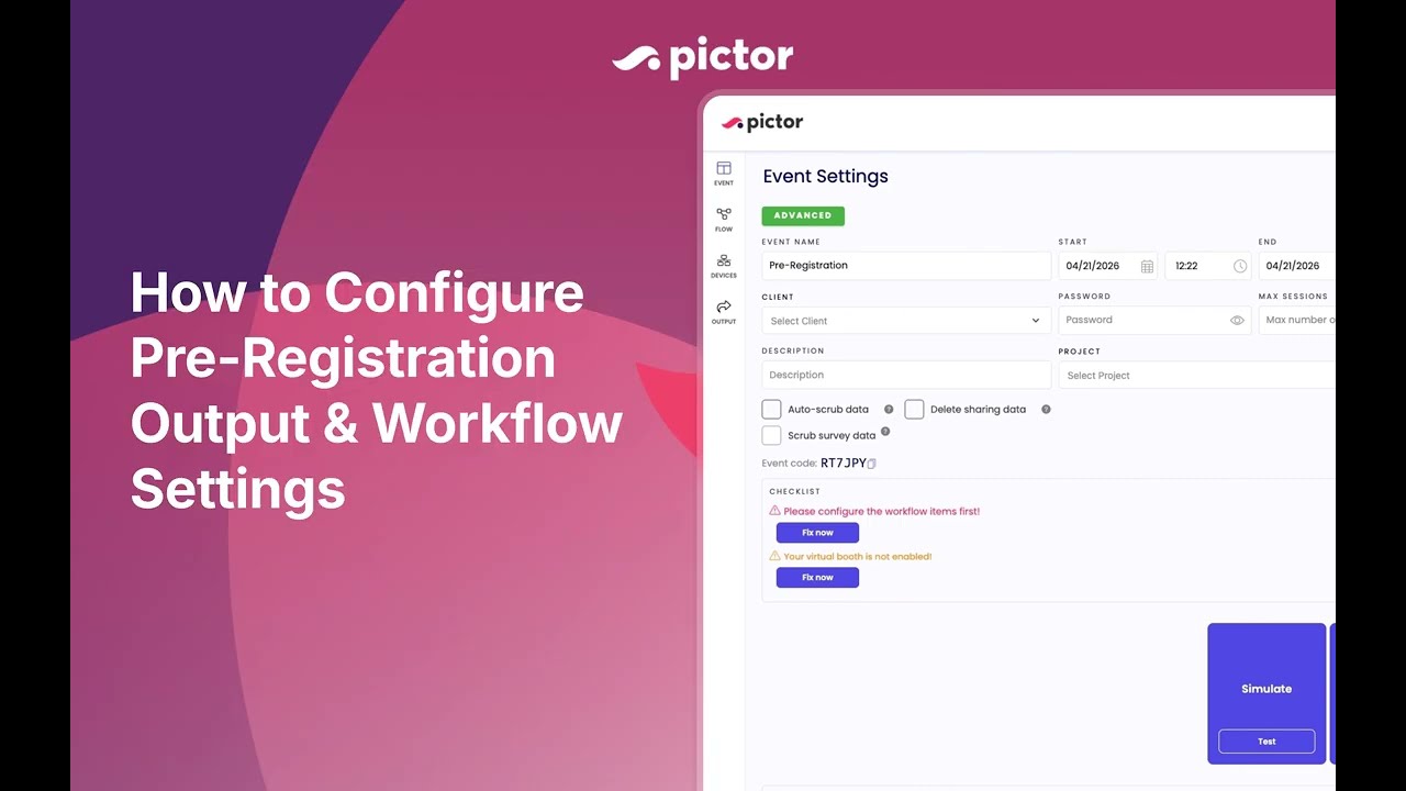 Configure Pre Registration Output and Workflow Settings