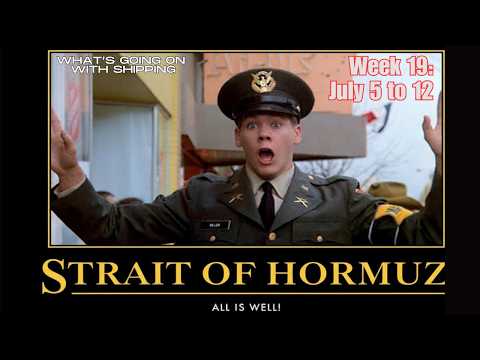 Strait of Hormuz Week 19 Update: Why "All is Well" is Far from the Truth