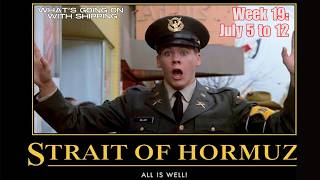 Strait of Hormuz Week 19 Update: Why "All is Well" is Far from the Truth