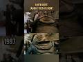 Star Wars A New Hope Jabba The Hutt Then Vs Now 1997 Version 2004 Updated Version Shorts