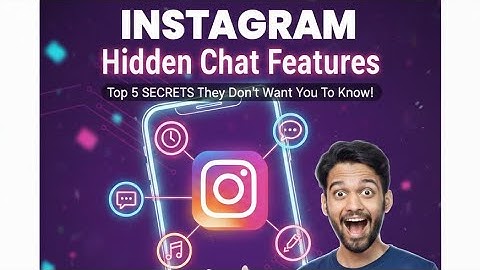 5 Hidden Instagram DM Features You STILL Don’t Know (Latest Update)