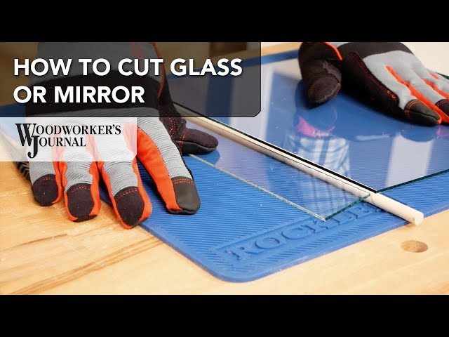 How to Cut Mirror or Glass