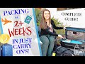 HOW TO PACK A CARRY ON + PERSONAL BAG FOR 2 WEEKS OR MORE  ◆ Pack With Me ◆  COMPLETE Packing Guide!