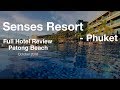 The Senses Resort - Patong Beach Phuket - Full Review in October