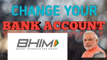 Shri narendra modi BHIM App :: how to change bank account | Add multiple bank accounts