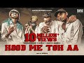 Hood me toh aa  prod memax   official music  bantai records