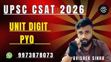 UNIT DIGIT PYQ | NUMBER SYSTEM | With Detailed Explanation | Aptitude With Avishek Sinha |