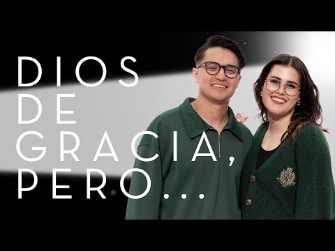 Dios de gracia,