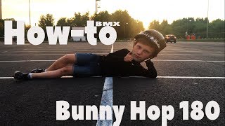 How-To Bunny Hop 180-Почти Лёгкий Путь