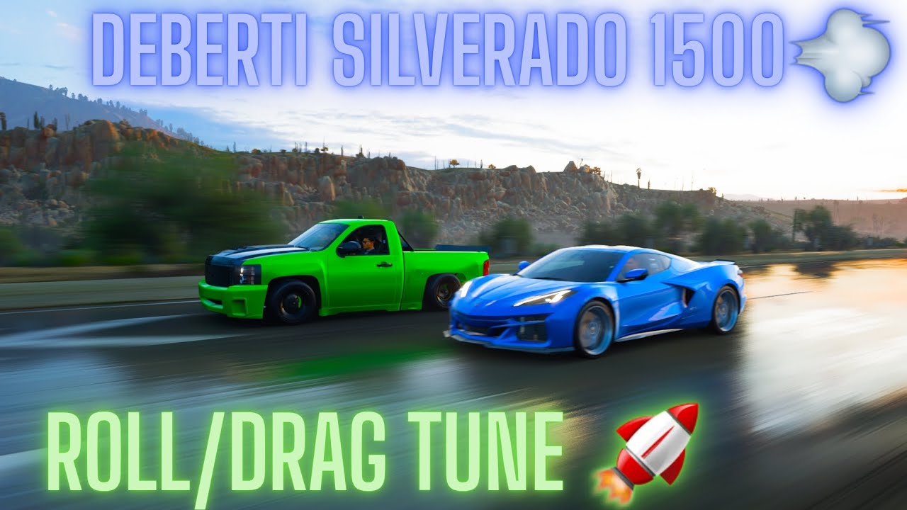 Forza Horizon 5 Fast Deberti Silverado 1500 (Roll/Drag Tune) (Test & Tune)