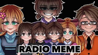 Radio Meme || REMAKE || The Aftons + The Emilys + Gregory || ⚠️BLOOD+TRIGGER+BRIGHT COLORS⚠️ (FNAF)