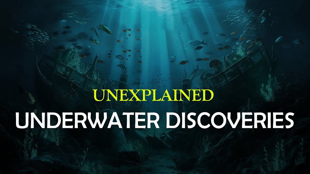 10 Unexplained Underwater Discoveries That Will Blow Your Mind - YouTube