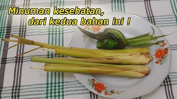 Minuman kesehatan sereh pandan | minuman untuk meningkatkan tubuh