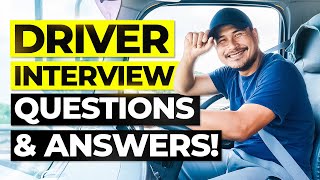 DRIVER Interview Questions & Answers! (How to PASS a Driving Job Interview!)