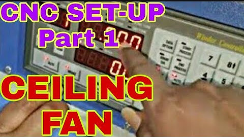 Automatic Ceiling Fan Winding Machine, Program Setup Guide, Part 1, WhatsApp 9835633059.