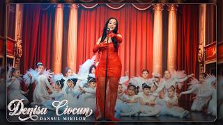 Denisa Ciocan - Dansul mirilor 💍 Official Video