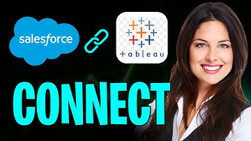 How to Connect Salesforce Data to Tableau (2025)