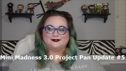 Mini Madness 3 0 Project Pan Update #5