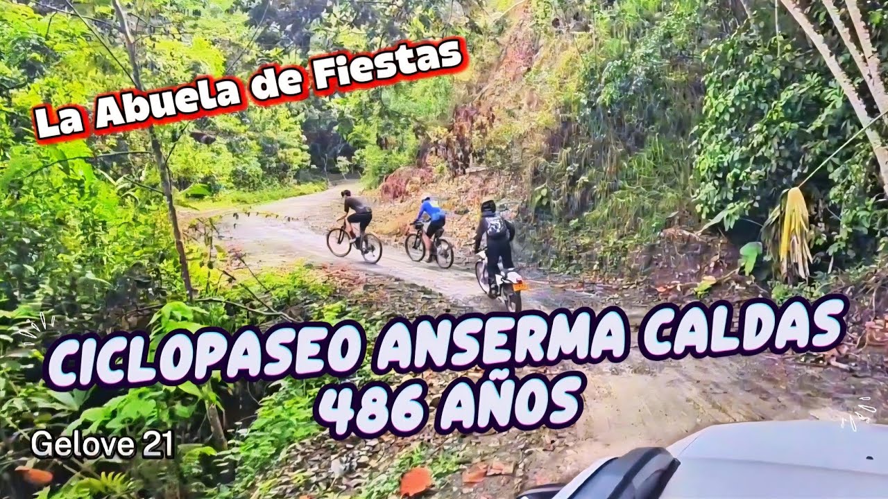 Ciclopaseo Anserma Caldas 486 Años