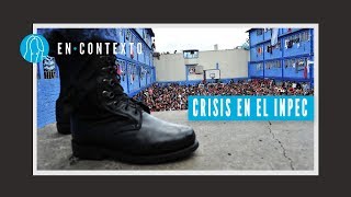 Crisis en el INPEC: ¿Qué hay detrás de la fuga de presos? | En contexto | El Espectador