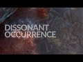 Miniature de la vidéo de la chanson Dissonant Occurrence