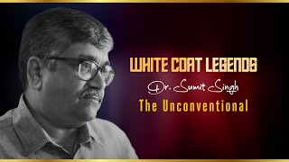 The White Coat Legend || Dr. Sumit Singh - The Unconventional || Docflix || Trailer