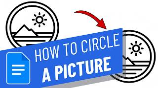 How To Circle A Picture In Google Docs