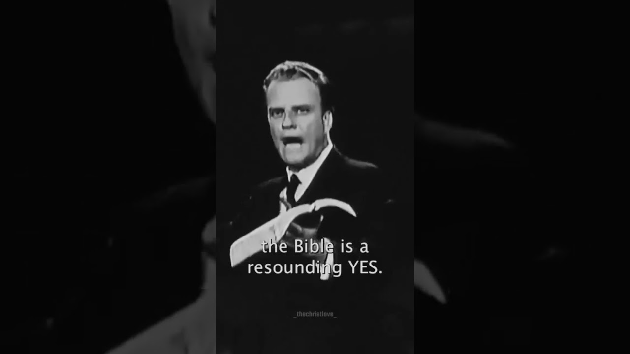 BILLY GREHAM SHOT MESSAGES TO GOD WORDS JESUS CHRIST