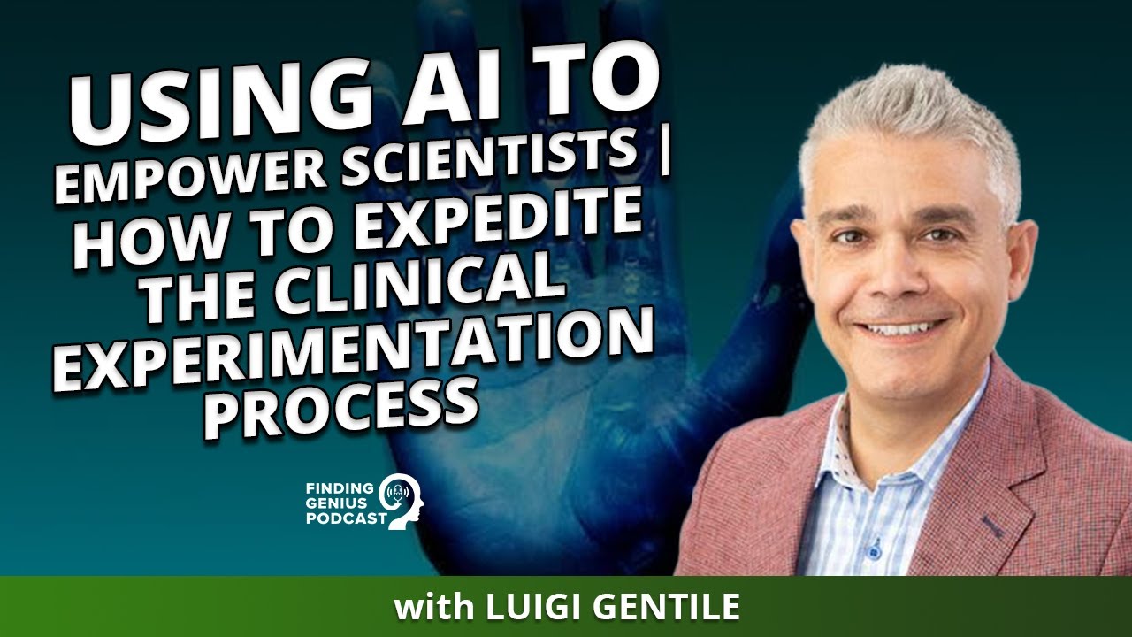 Using AI To Empower Scientists | How To Expedite The Clinical ...