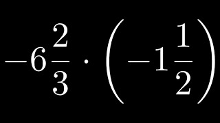 How to Multiply Negative Mixed Numbers Example with Two Negative Mixed Numbers