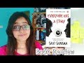 Everyone Has a Story by Savi Sharma | Book Review | Indian Bestseller