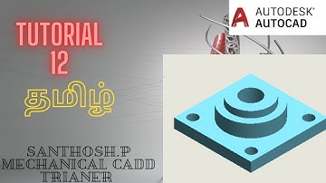 Auto cad 2018 | தமிழ் 3D  model with Rendering CADD NEST RR Nagar