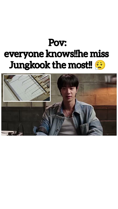 isn't it too obvious jinaah whom you miss?😅🥱💜#bts#jungkook#jin#jinkook#btsshorts#shorts#trending