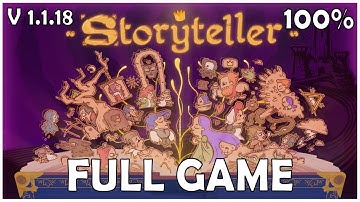 [V1.1.18] Storyteller 100% Full Gameplay Walkthrough + All Achievements (No Commentary)
