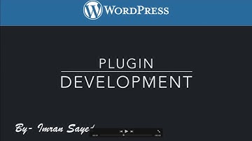 #1 How to create a WordPress Plugin -  Introduction