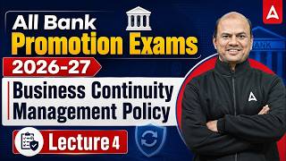 Bank Promotion Exams 2026-27 | Business Continuity Management Policy | Class 4 | Vishal Sir