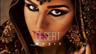 Desert Music - Ethnic & Deep House Mix 2023 [Vol.29]